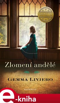 Zlomení andělé - Gemma Liviero e-kniha