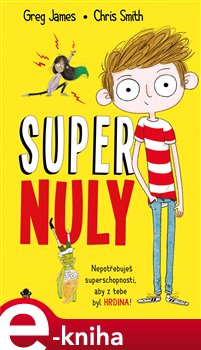 Levně Supernuly - James Greg, Chris Smith e-kniha