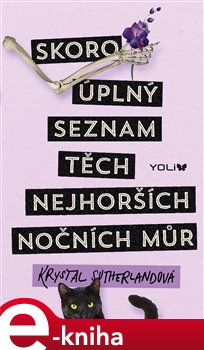 Levně Skoro úplný seznam těch nejhorších noční - Krystal Sutherlandová e-kniha