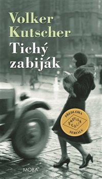 Levně Tichý zabiják - Volker Kutscher