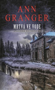 Levně Mrtvá ve vodě - Ann Granger