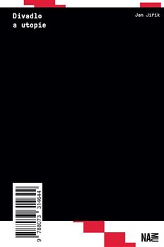 Divadlo a utopie - Polské divadelní studio Reduta jako příklad modernistické utopie koupíte na Kosmas.cz