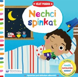 Levně Nechci spinkat - Velký pokrok
