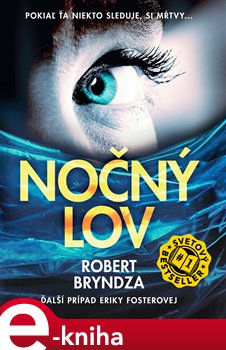 Levně Nočný lov - Robert Bryndza e-kniha