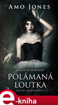 Levně Polámaná loutka - Amo Jones e-kniha