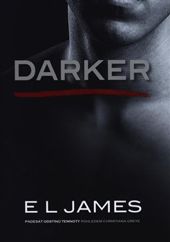 Levně Darker - E. L. James