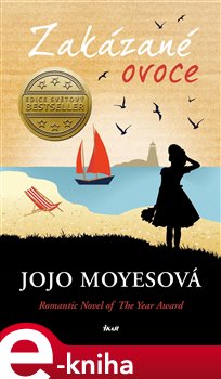 Levně Zakázané ovoce - Jojo Moyesová e-kniha