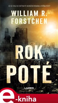 Levně Rok poté - William R. Forstchen e-kniha