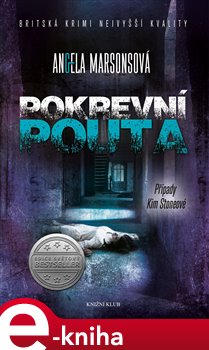 Levně Pokrevní pouta (Případy Kim Stoneové 5) - Angela Marsonsová e-kniha