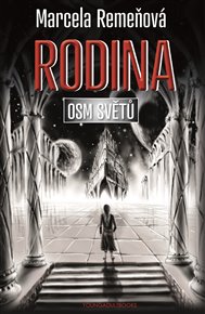 Osm světů 3 - Rodina - Marcela Remeňová