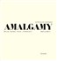 Amalgamy