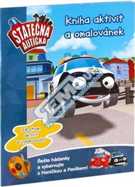 Doplňovačky, kvízy, omalovánky Statečná autíčka