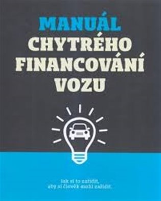 Manuál chytrého financování vozu - kniha - 
