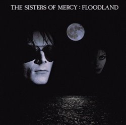 Levně Floodland - Sisters Of Mercy