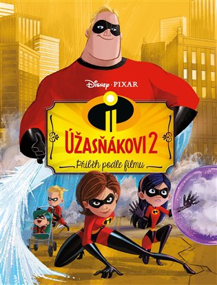 Kniha Úžasňákovi 2 - Příběh podle filmu