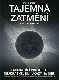 Levně Tajemná zatmění - Petr Horálek