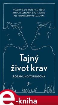 Levně Tajný život krav - Rosamund Youngová e-kniha