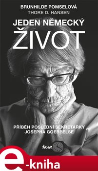 Levně Jeden německý život - Pomselová Brunhilde e-kniha