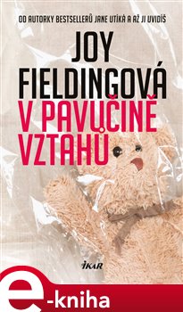 Levně V pavučině vztahů - Joy Fieldingová e-kniha