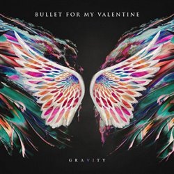 Levně Gravity - Bullet For My Valentine