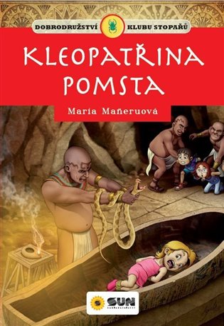 Klub stopařů: Kleopatřina pomsta - Maria Maneruová