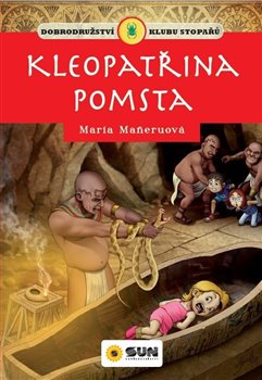 Kleopatřina pomsta - Klub stopařů
