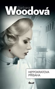 Hippokratova přísaha - Barbara Woodová