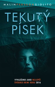 Tekutý písek - Malin Persson Giolito