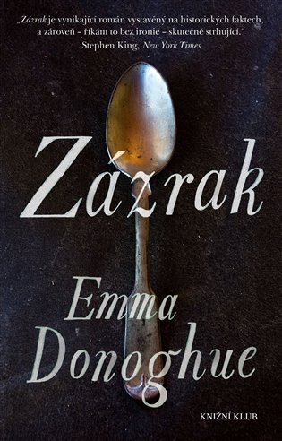 Zázrak - Emma Donoghue
