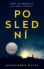 Poslední - Alexandra Oliva