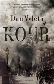 Kouř - Dan Vyleta