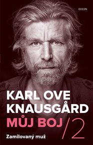 Můj boj 2: Zamilovaný muž - Karl Ove Knausgard