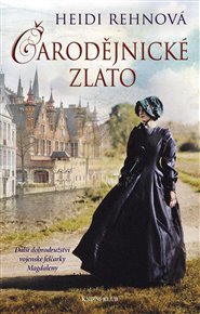 Třicetiletá válka 2: Čarodějnické zlato - Heidi Rehnová