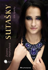Sutašky - šité šperky - Zuzana Hejdrychová