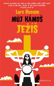 Můj kámoš Ježíš - Lars Husum