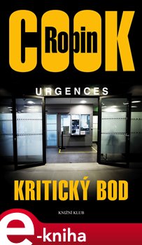 Levně Kritický bod - Robin Cook e-kniha