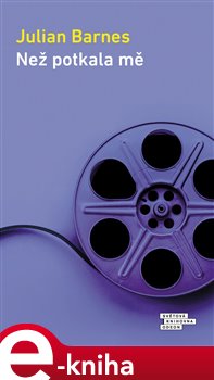 Levně Než potkala mě - Julian Barnes e-kniha
