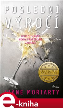 Levně Poslední výročí - Liane Moriarty e-kniha