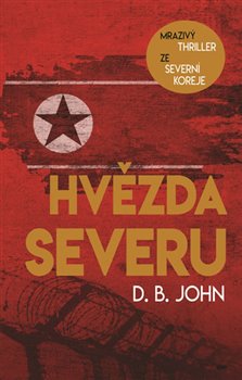 Levně Hvězda Severu - D. B. John