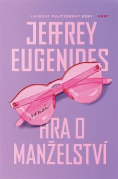 Levně Hra o manželství - Jeffrey Eugenides