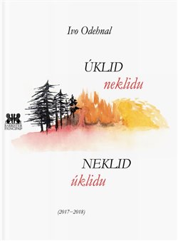Levně Úklid neklidu - neklid úklidu - Ivo Odehnal