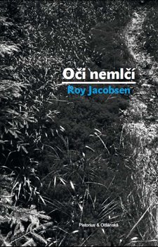 Levně Oči nemlčí - Roy Jacobsen