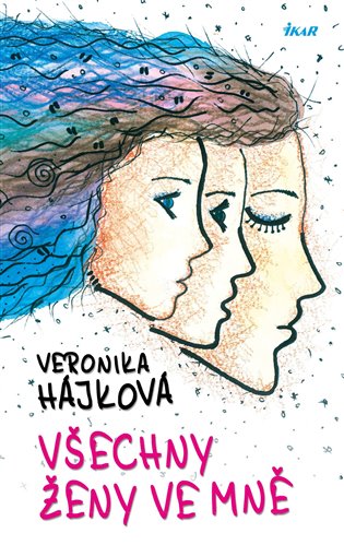 Všechny ženy ve mně - Veronika Hájková