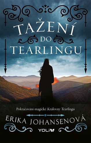 Tažení do Tearling: Královna Tearlingu 2: - Erika Johansenová