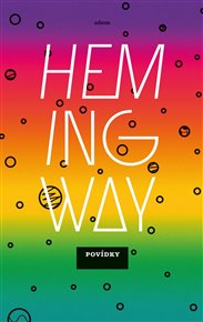 Povídky - Ernest Hemingway