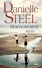 Marnotratný syn - Danielle Steel