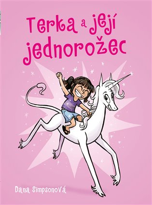 Terka a její jednorožec - Dana Simpsonová
