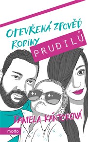 Otevřená zpověď rodiny Prudilů - Daniela Kántorová