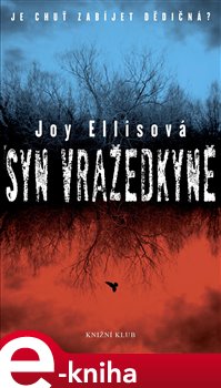 Levně Syn vražedkyně - Joy Ellisová