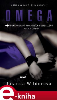 Levně Omega - Jasinda Wilderová